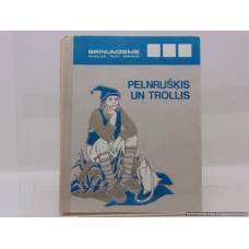 Pelnrušķis un Trollis