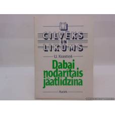 Dabai nodarītais jāatlīdzina