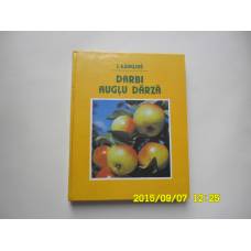 Darbi augļu dārzā