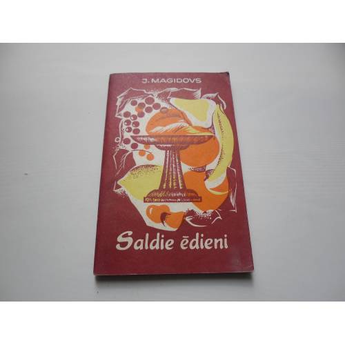 Saldie ēdieni
