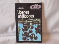 Upenes un jāņogas