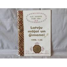 Latvju mājai un ģimenei
