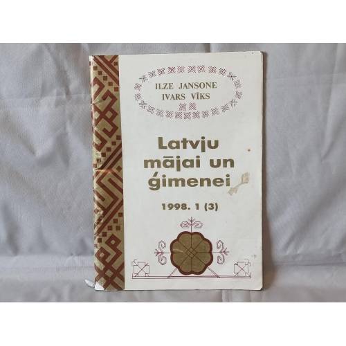 Latvju mājai un ģimenei