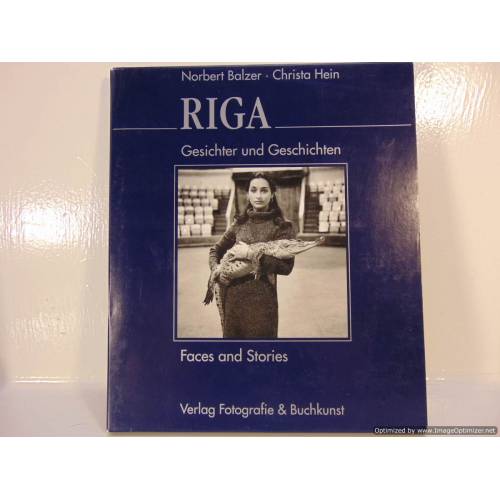 Riga faces and stories