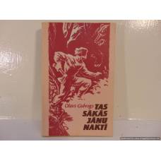 Tas sākās Jāņu naktī