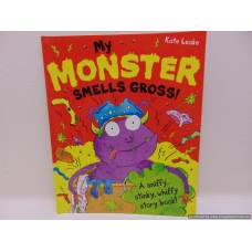 My Monster smells gross
