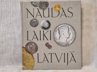 Naudas laiki Latvijā