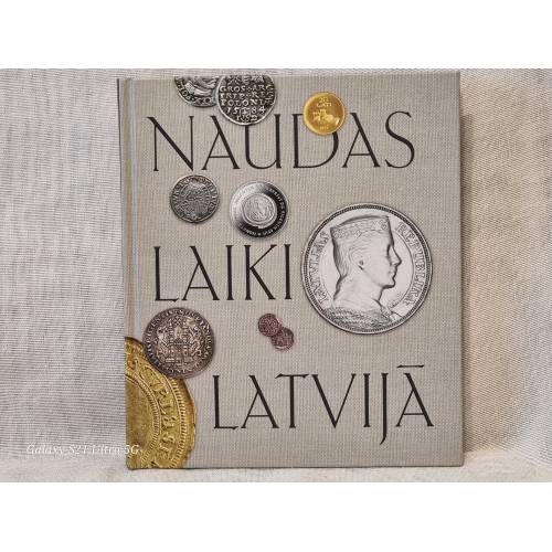 Naudas laiki Latvijā