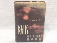 Kails vilku barā